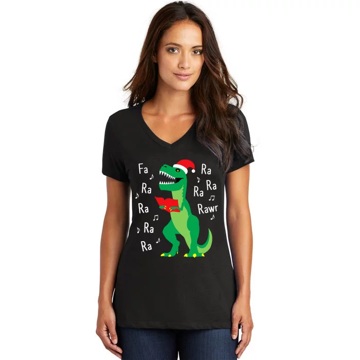 Fa Ra Rawr Trex Santa Christmas Carol Funny Fa La La Women's V-Neck T-Shirt