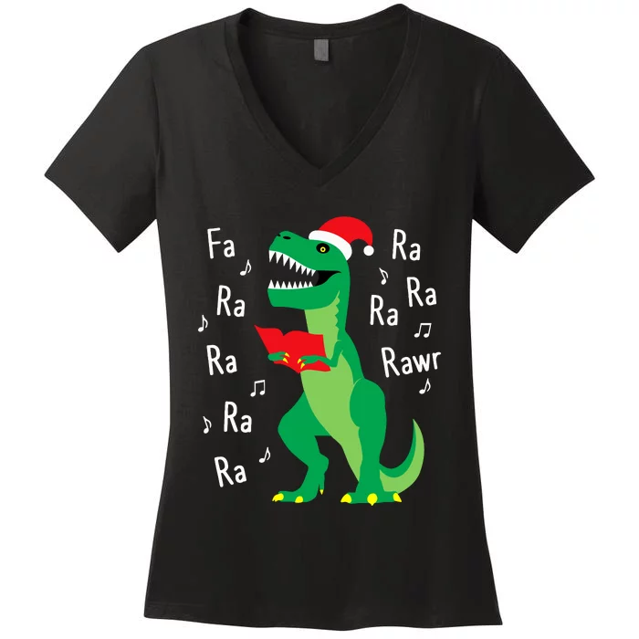 Fa Ra Rawr Trex Santa Christmas Carol Funny Fa La La Women's V-Neck T-Shirt