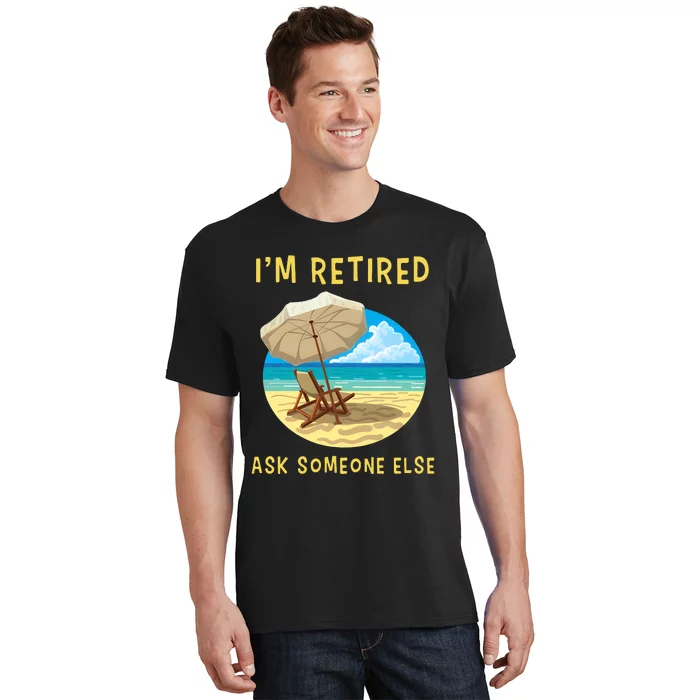 Funny Retired Retirement Gift T-Shirt