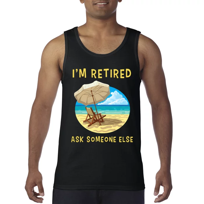 Funny Retired Retirement Gift Tank Top