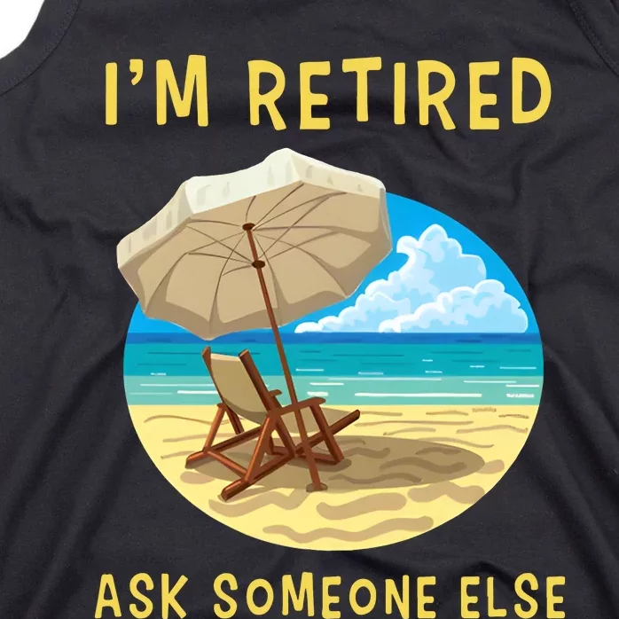 Funny Retired Retirement Gift Tank Top