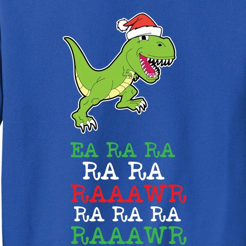 Fa Ra Ra Rawr Funny Dinosaur Christmas Gift Tall Sweatshirt