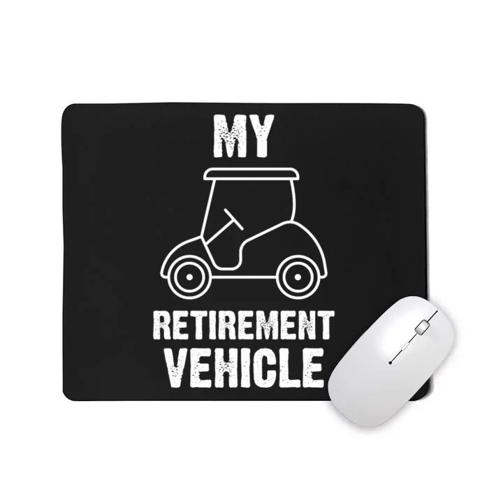 Funny Retirement Retired Golf Gift Mousepad