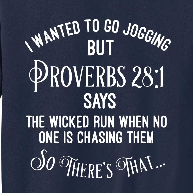 Funny Religious Running Tall Sweatshirt