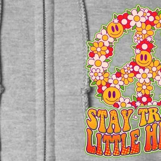 Funny Retro Sixties 60's Stay Trippy Little Hippie Peace Full Zip Hoodie