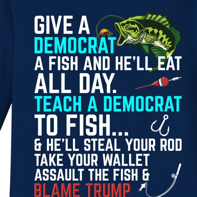 Funny Republican Saying Teach A Democrat Fish Conservative Gift Baby Long Sleeve Bodysuit