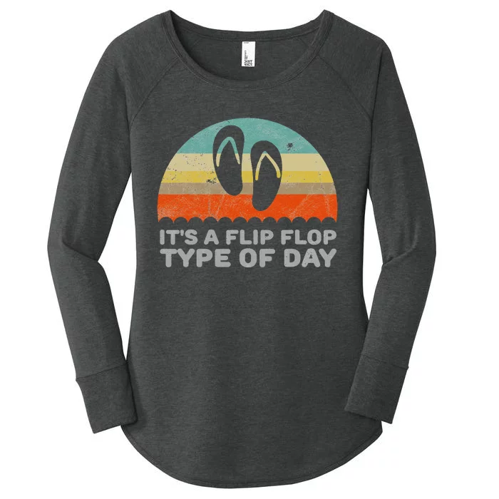 Funny Retro Style Its A Flip Flop Type Of Day Women's Perfect Tri Tunic Long Sleeve Shirt