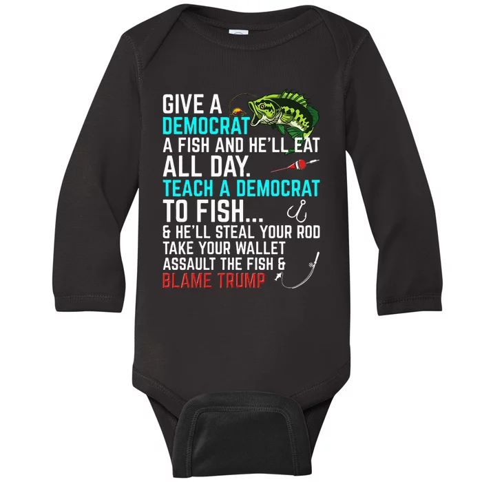 Funny Republican Saying Teach a Democrat Fish Conservative Baby Long Sleeve Bodysuit