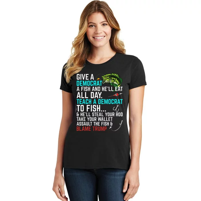 Funny Republican Saying Teach a Democrat Fish Conservative Women's T-Shirt