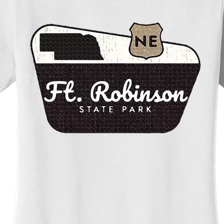 Fort Robinson State Park Nebraska Ne Welcome Sign Vacation Women's T-Shirt