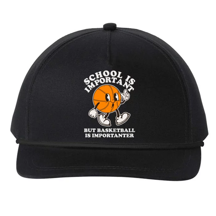 Funny Retro School Is Important But Basketball Is Importanter Snapback Five-Panel Rope Hat