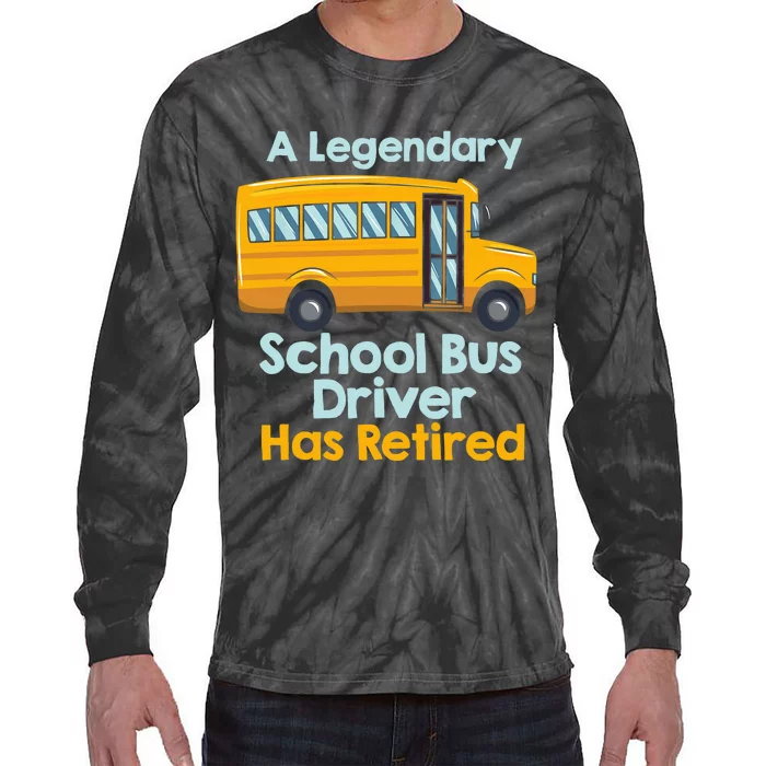 Funny Retired School Bus Driver - School Bus Retirement Tie-Dye Long Sleeve Shirt