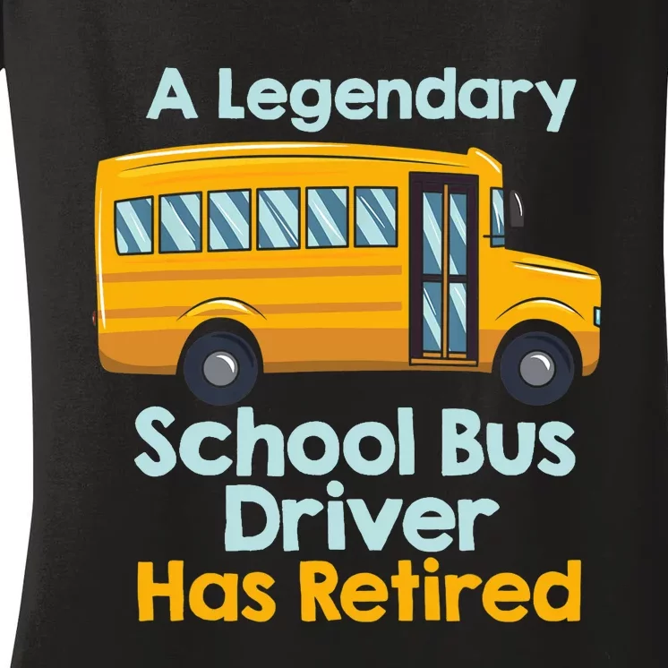 Funny Retired School Bus Driver - School Bus Retirement Women's V-Neck T-Shirt