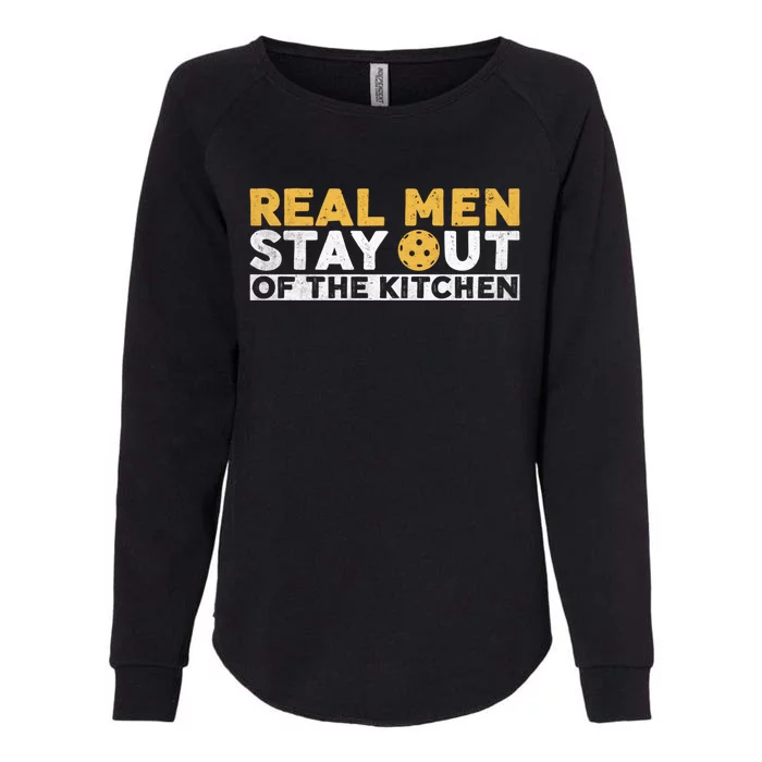 Funny Real Stay Out Of Kitchen Traditional Quote Gift Womens California Wash Sweatshirt