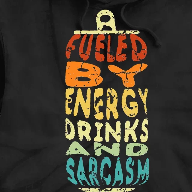 Funny Retro Sarcastic Energy Drink Caffeine Lover Tie Dye Hoodie