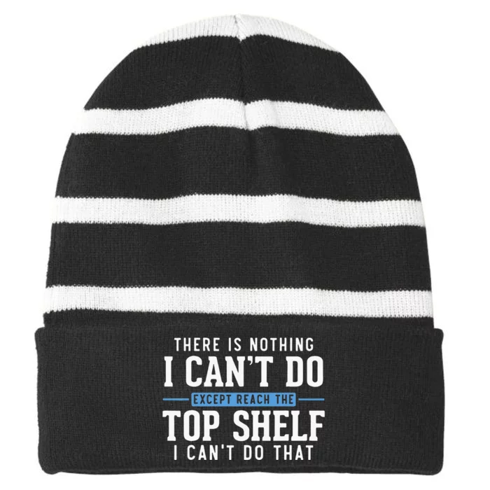 Funny Reach Top Shelf Short Friends Reach The Top Shelf Striped Beanie with Solid Band