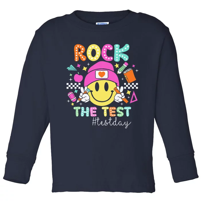 Funny Rock The Test Testing Day Teacher Student Motivational Toddler Long Sleeve Shirt