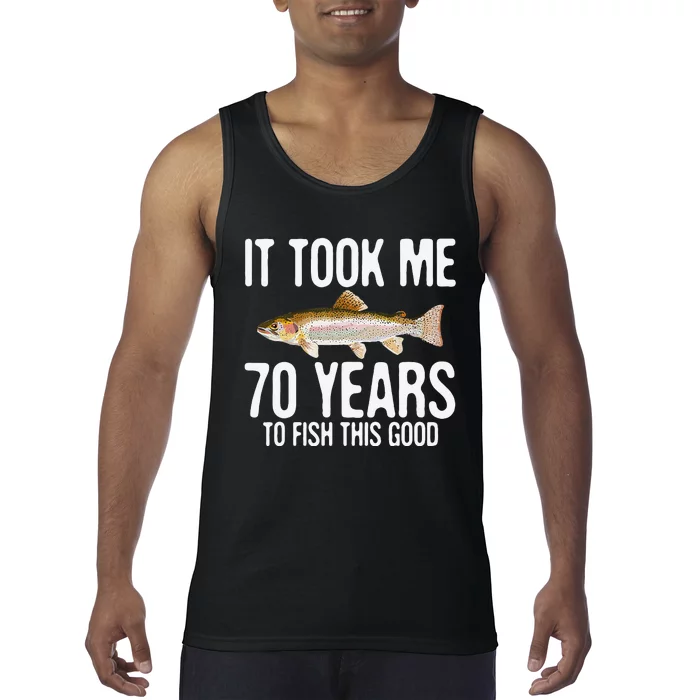 Funny Rainbow Trout Fishing 70th Birthday 70 Years To Fish Tank Top