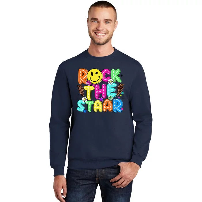 Funny Rock The Test Testing Day Teacher Student Motivational Tall Sweatshirt