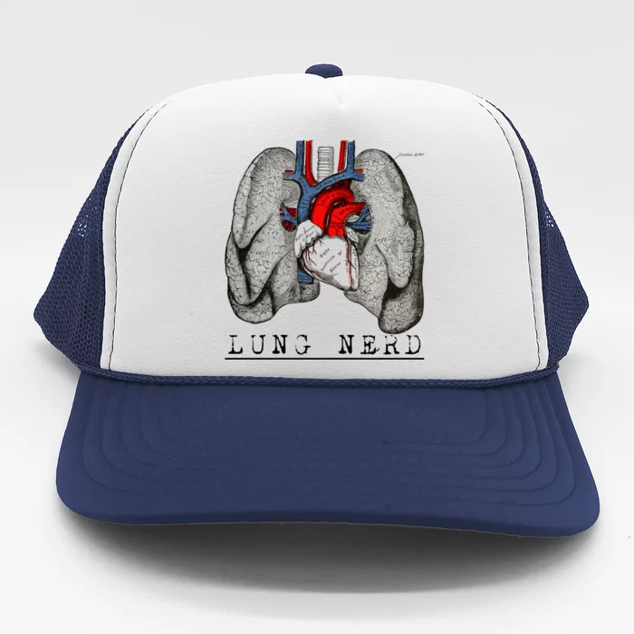 Funny Respiratory Therapist Lung Nerd Fun Rt Cute Gift Trucker Hat