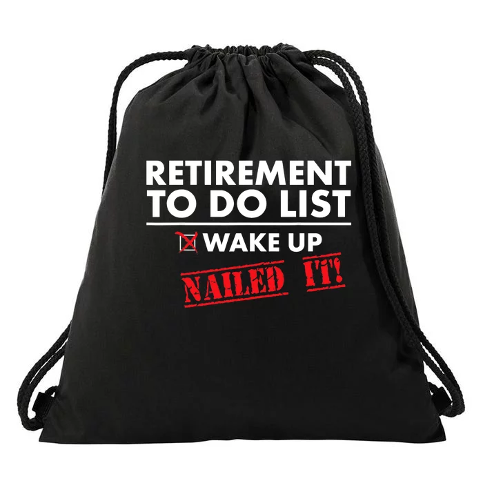 Funny Retirement To do List. Gift Funny Retirement Humor Drawstring Bag