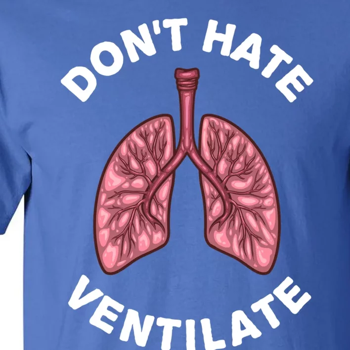 Funny Respiratory Therapy Rt Art Lung Doctor Gift Tall T-Shirt