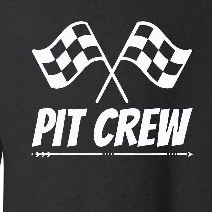 Funny Race Track Pit Crew Racing Mechanic Car Parties Toddler Sweatshirt