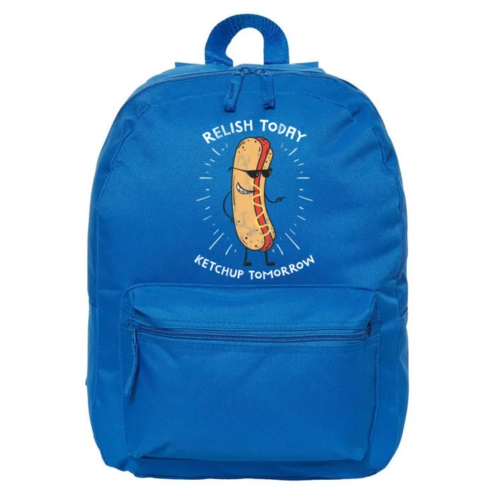 Funny Relish Today Ketchup Tomorrow Hot Dog Gift 16 in Basic Backpack