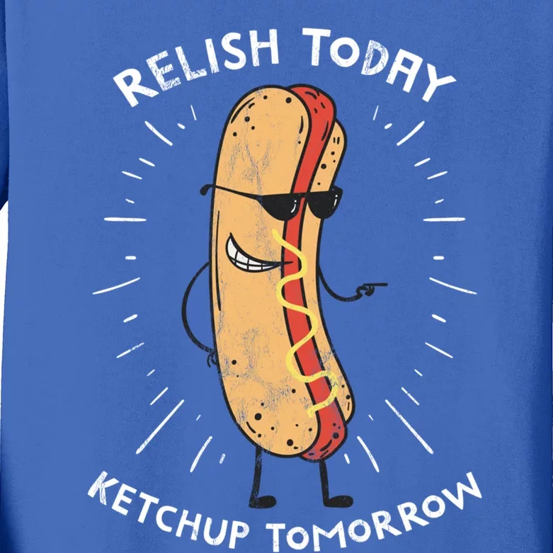 Funny Relish Today Ketchup Tomorrow Hot Dog Gift Kids Long Sleeve Shirt