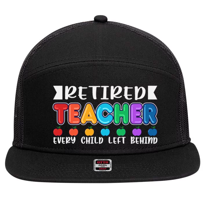 Funny Retired Teacher Retirement Quote Funny Retirement Colorful Typography 7 Panel Mesh Trucker Snapback Hat