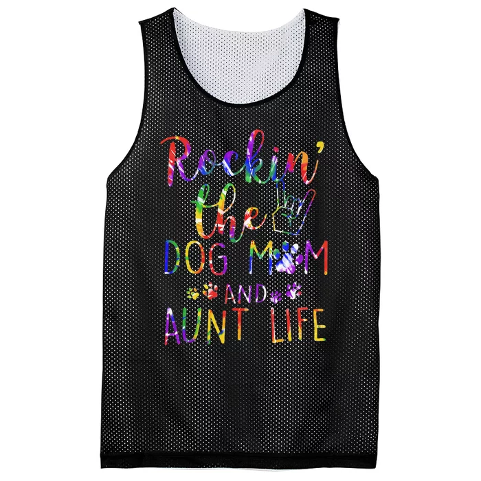 Funny Rockin' The Dog Mom And Aunt Life Tie Dye Lover Mesh Reversible Basketball Jersey Tank