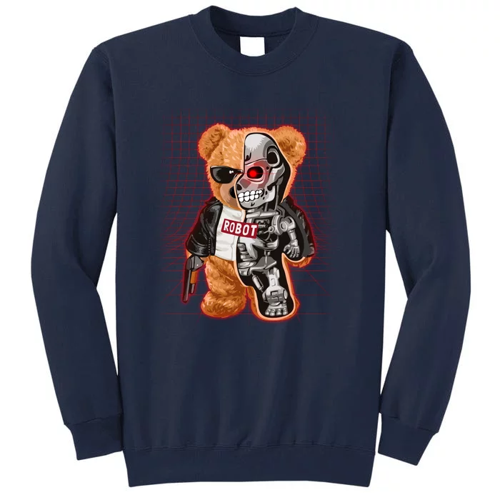 Funny Robot Terminator Teddy Bear Tall Sweatshirt