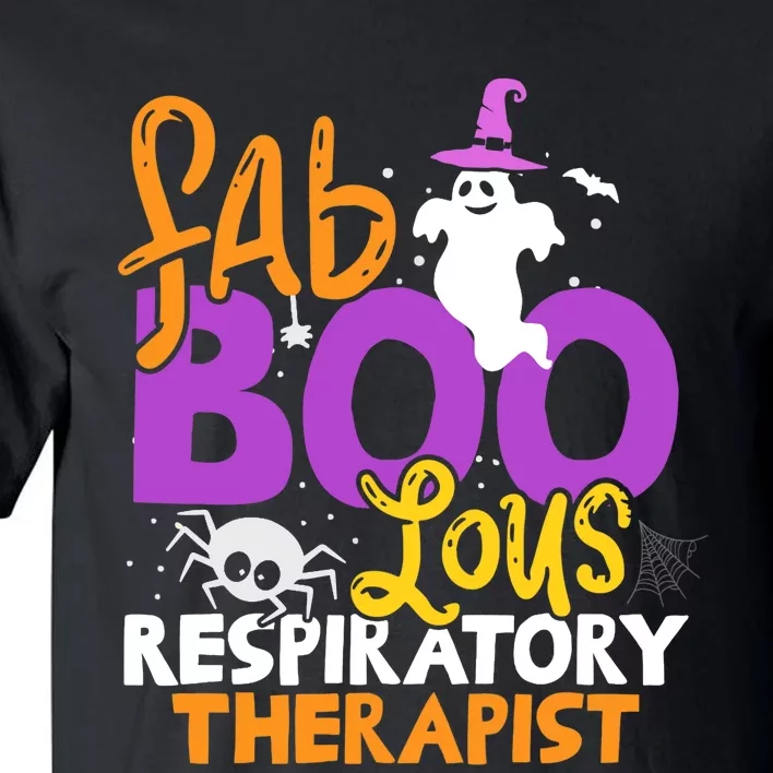 Faboolous Respiratory Therapist Ghost Halloween Costume Tall T-Shirt