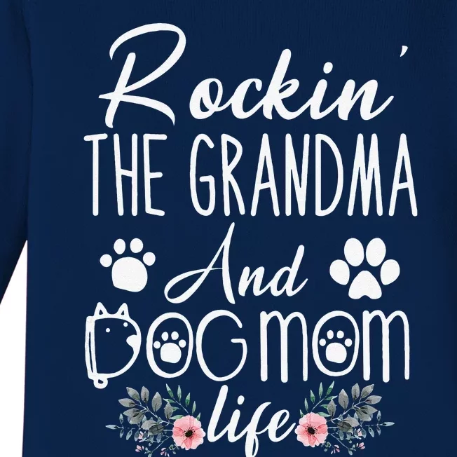 Funny Rockin The Grandma And Dog Mom Life Mothers Day Gifts Baby Long Sleeve Bodysuit