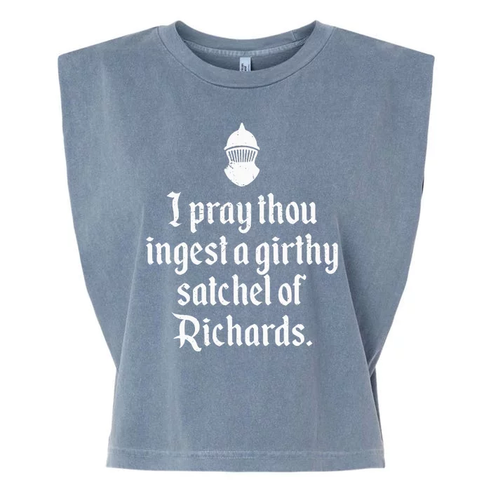 Funny Renaissance Thou Ingest A Satchel Of Richards Medieval Garment-Dyed Women's Muscle Tee