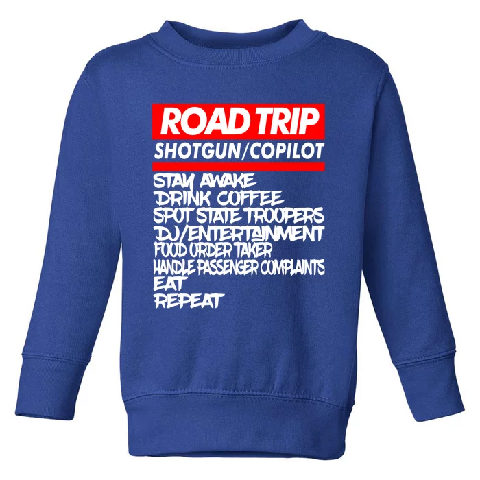 Family Road Trip Meaningful Gift Funny Vacation Summer Outdoors Meaningful Gift Toddler Sweatshirt