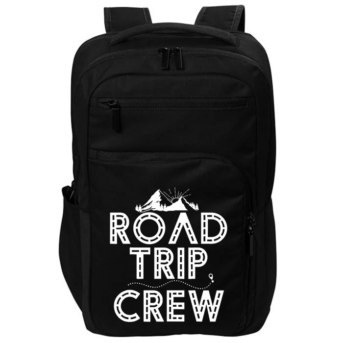 Family Road Trip Crew - Road Tripping Impact Tech Backpack