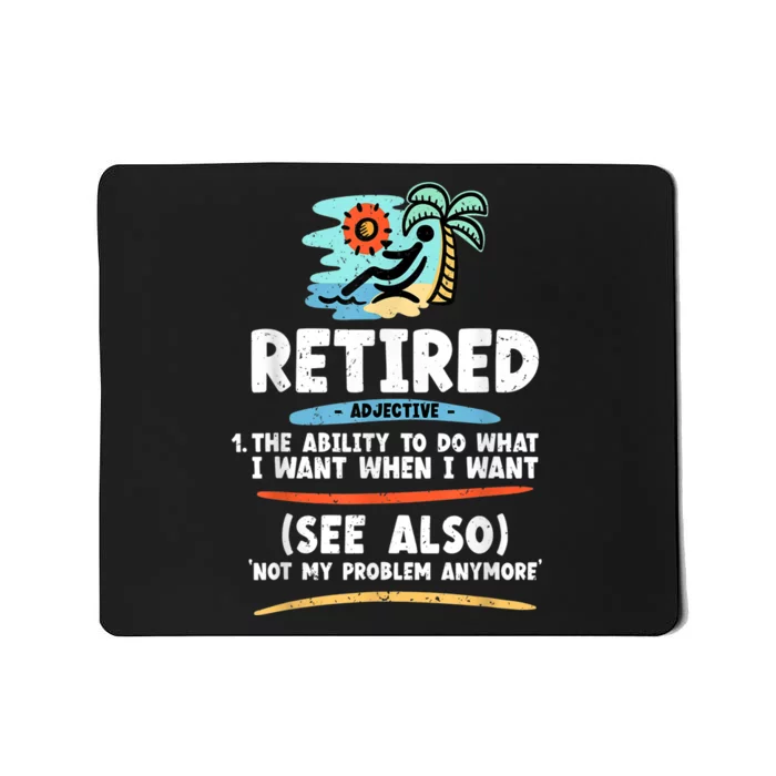 Funny Retired Tshirt, Funny Grandpa Tshirt, Funny Grandma Mousepad