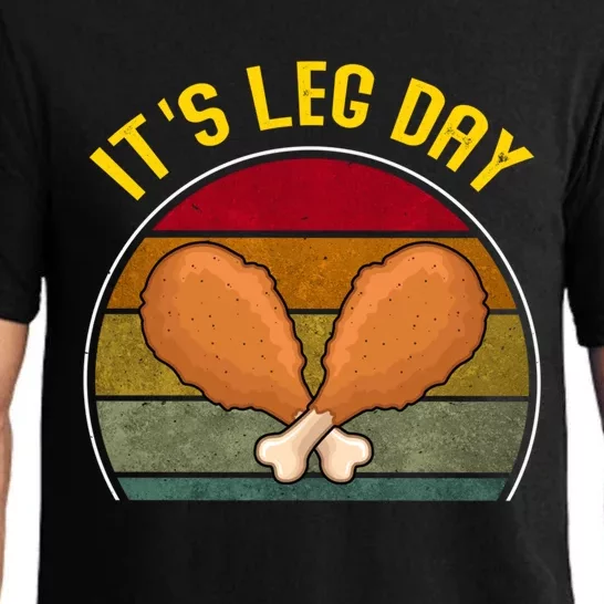 Funny Retro Turkey Day Leg Cute Gift ItS Leg Day Thanksgiving Meaningful Gift Pajama Set