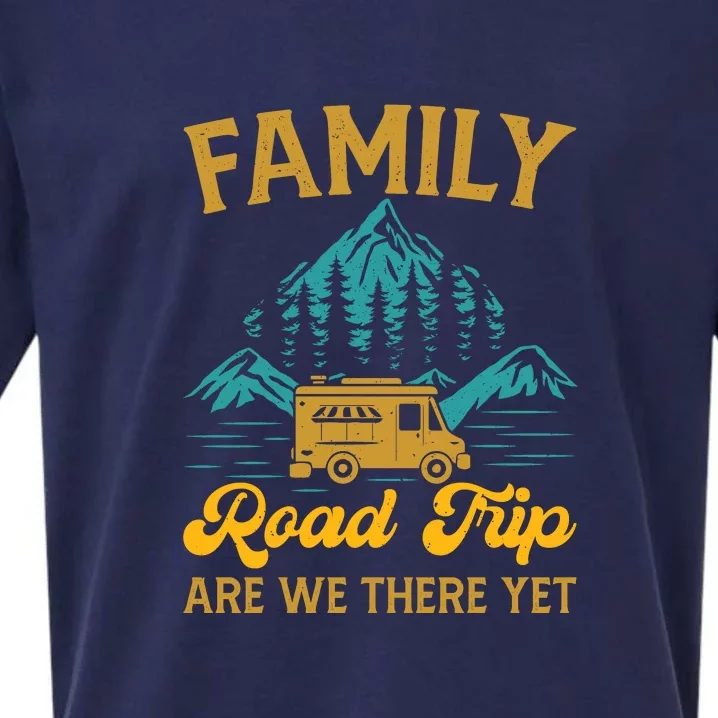 Family Road Trip Are We There Yet RV Camping Gift Sueded Cloud Jersey T-Shirt