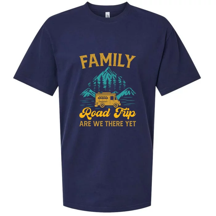 Family Road Trip Are We There Yet RV Camping Gift Sueded Cloud Jersey T-Shirt