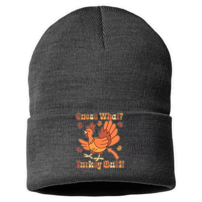 Funny Retro Thanksgiving Guess What Turkey Butt Sustainable Knit Beanie