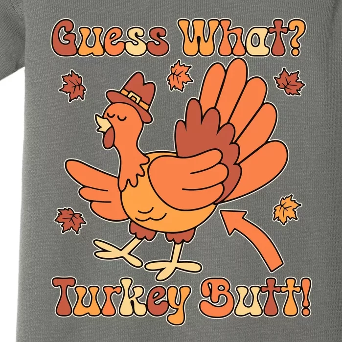 Funny Retro Thanksgiving Guess What Turkey Butt Baby Bodysuit