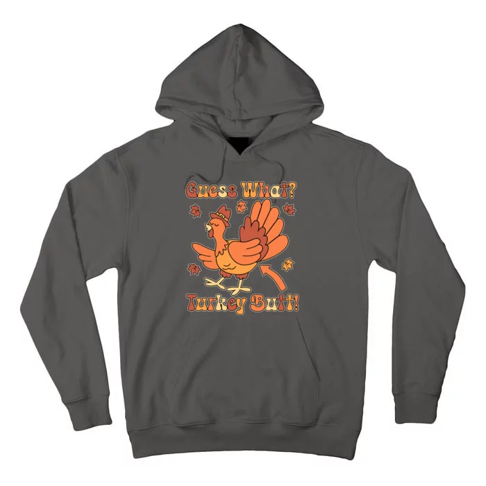 Funny Retro Thanksgiving Guess What Turkey Butt Tall Hoodie