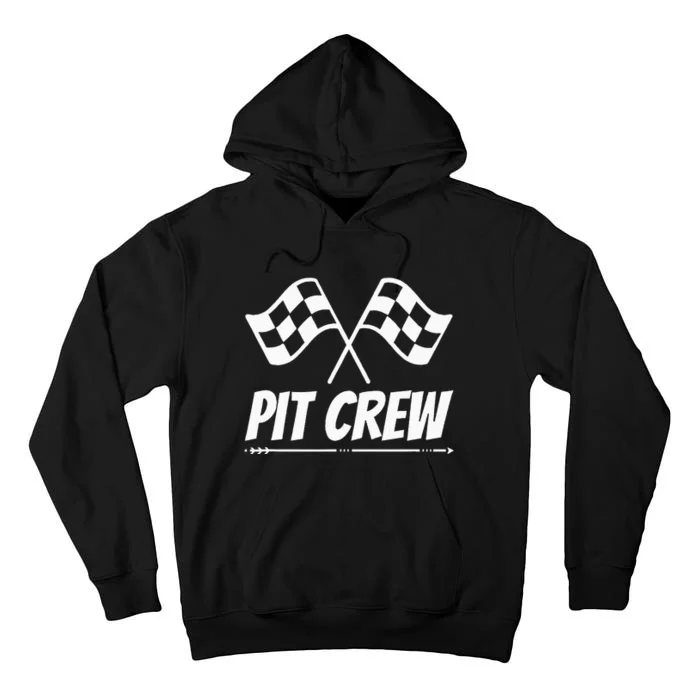 Funny Race Track Pit Crew Racing Mechanic Car Parties Tall Hoodie