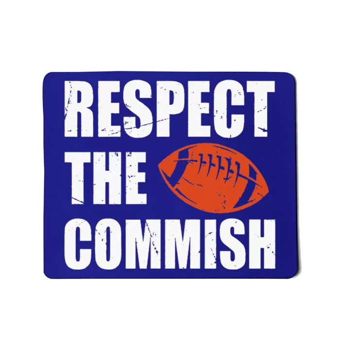 Football Respect The Commish Fantasy Football Champion Mousepad