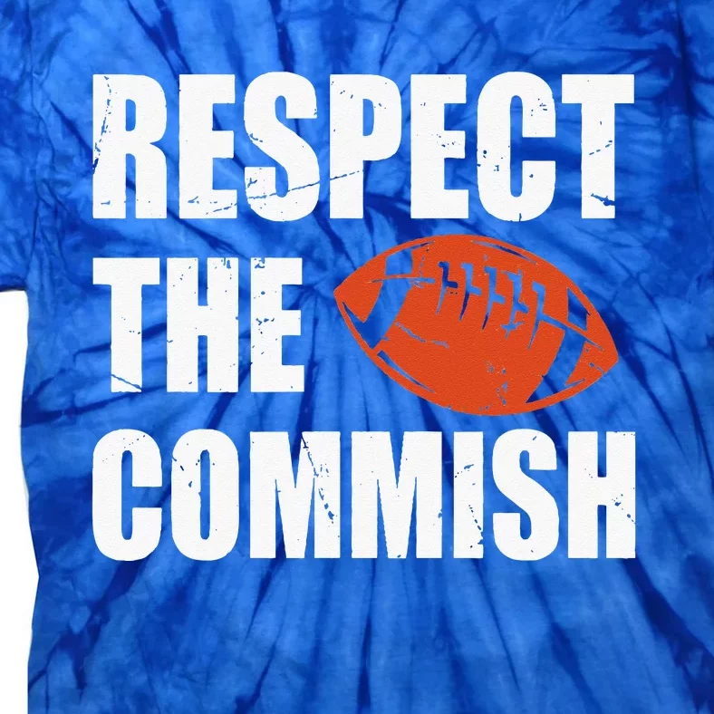 Football Respect The Commish Fantasy Football Champion Tie-Dye T-Shirt