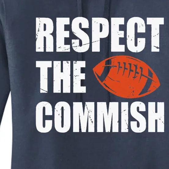 Football Respect The Commish Fantasy Football Champion Women's Pullover Hoodie