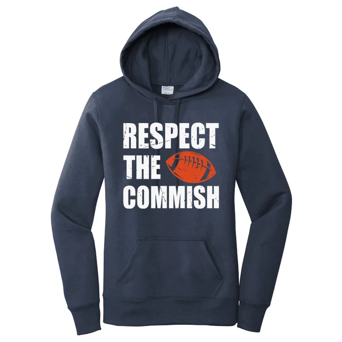 Football Respect The Commish Fantasy Football Champion Women's Pullover Hoodie