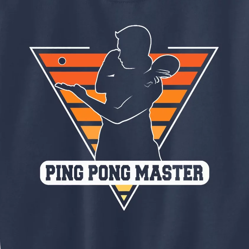 Funny Retro Tabletennis Ping Pong Quote Ping Pong Master Premium Kids Sweatshirt